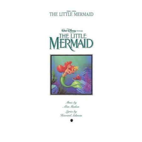 The Little Mermaid. Piano + Vocal