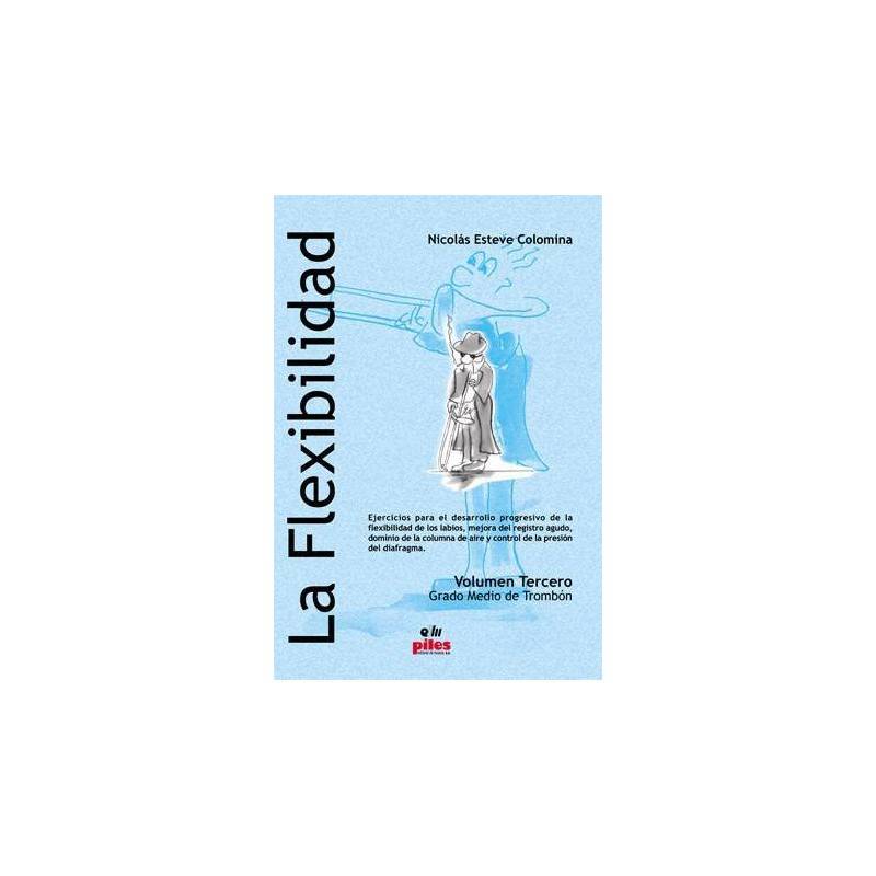 La Flexibilidad.Grado Medio 3º 