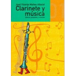 Clarinete y Música Vol. 1 Edición Revisada