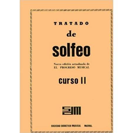 El progreso musical - Tratado de solfeo II: Nueva Edición 