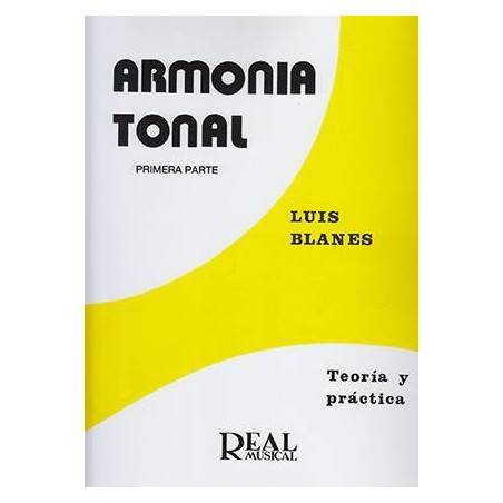 Armonía Tonal Parte 1 - Teoría y práctica -