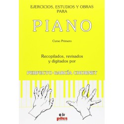 Ejercicios , Estudios y Obras para PIANO 1 - Perfecto García Chornet