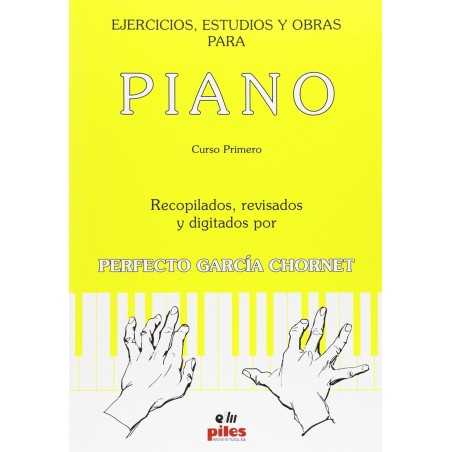 Ejercicios , Estudios y Obras para PIANO 1 - Perfecto García Chornet