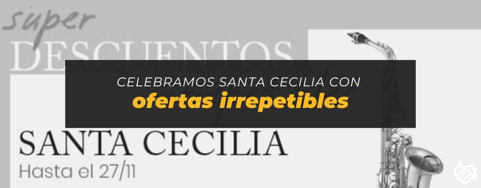 Ofertas irrepetibles por Santa Cecilia en Instrumentomanía